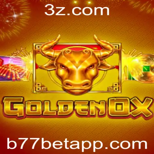 Explorando os Segredos de GoldenOx e o Fenômeno b77 bet