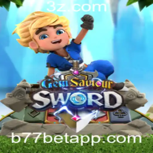 Explorando as Aventuras de GemSaviourSword e a Evolução do Mercado de Jogos com B77 Bet